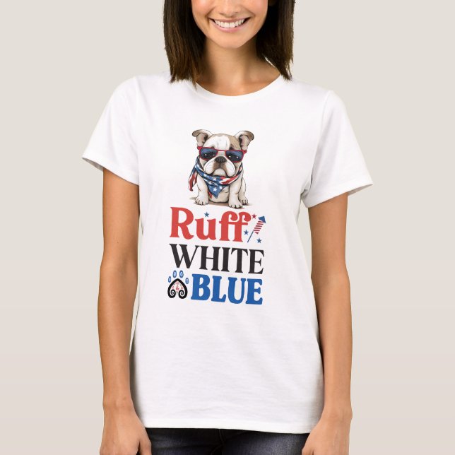 Patriotic Bulldog Ruff White and Blue T Shirt (Framsida)