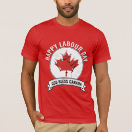 Patriotic CANADIAN LABOR DAY T Shirt