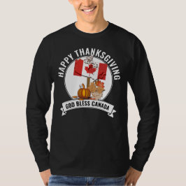 Patriotic CANADIAN THANKSGIVING Välsigna dig Kanad T Shirt