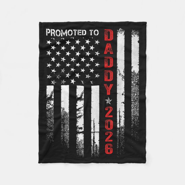 Patriotic Dad 2026 Promoted To Daddy Est 2026 New  Fleecefilt (Framsidan)