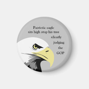 Patriotic Eagle Politiskt humor Funny Gift Idea Magnet