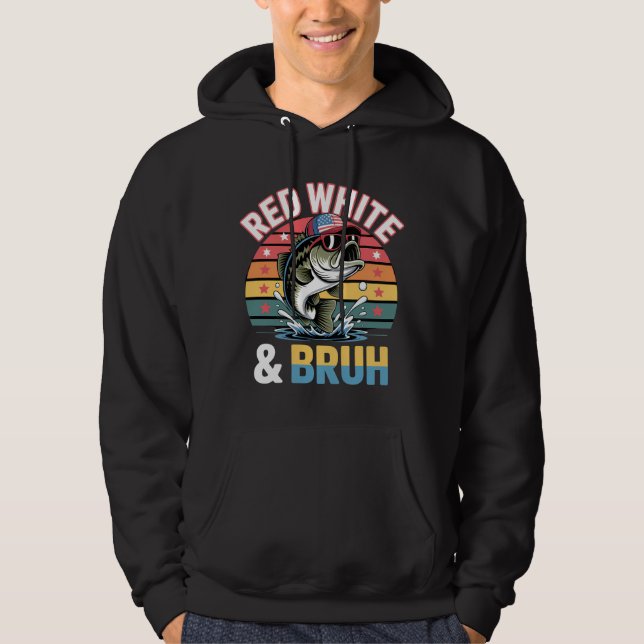 Patriotic Fishing Red White & Bruh Hoodie (Framsida)