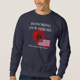 Patriotic HONORING VÅRA HEROES Veterans Lång Ärmad Tröja