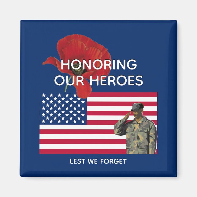 Patriotic HONORORING OUR HEROES Veterans Memorial Magnet (Framsidan)