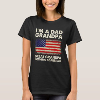 Patriotic, jag är en Pappa morfar Underbar morfar  T Shirt