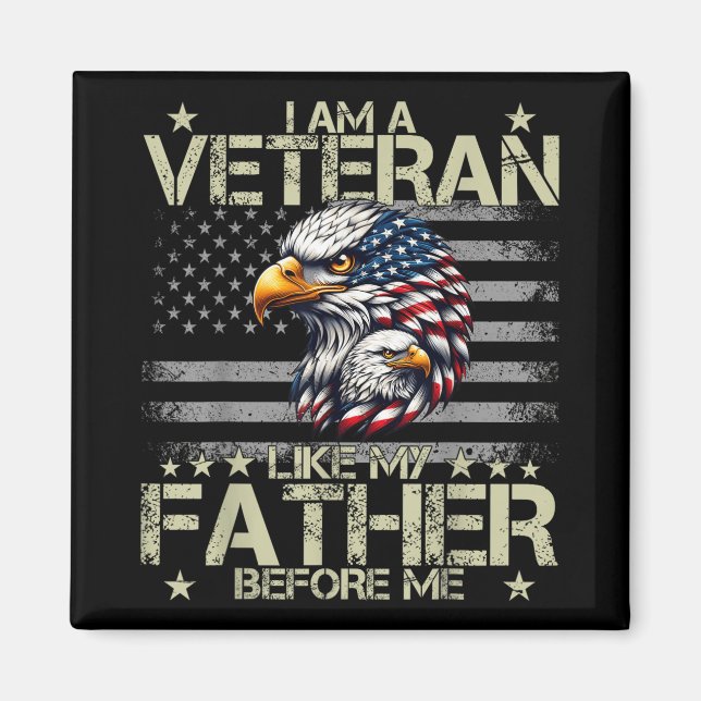 Patriotic, jag är veteran som min Far före mig Magnet (Framsidan)