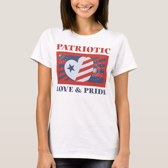 Patriotic Kärlek & Pride T Shirt (Framsida)