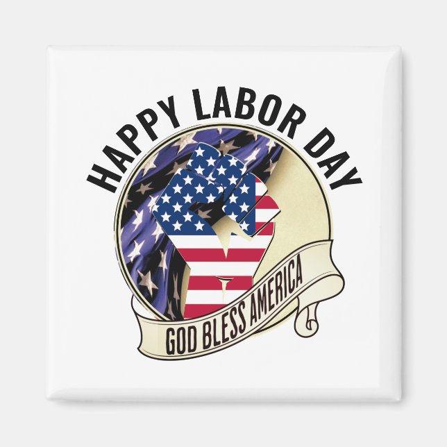 Patriotic LABOR DAY Magnet (Framsidan)