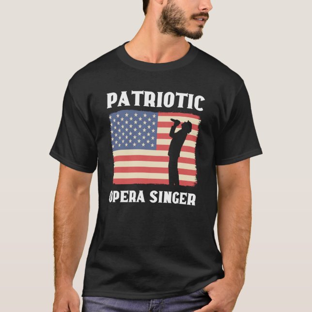 Patriotic Opera Singer Music Choir Opera Singer T Shirt (Framsida)
