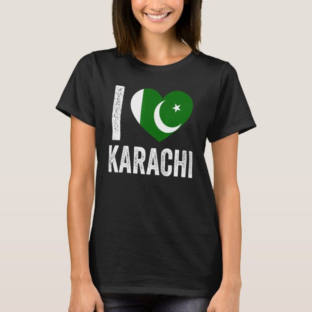 Patriotic Pakistani  Pakistan Flag  I Love Karachi T Shirt (Framsida)