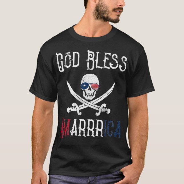 Patriotic Pirat som säger Välsigna dig America Arr T Shirt (Framsida)