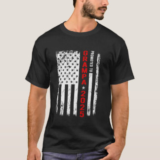 Patriotic Promoted to Grampa Est 2025 First Time N T Shirt