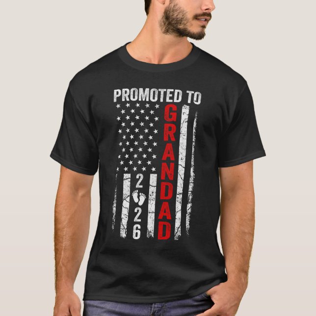 Patriotic Promoted To Grandad 2026 First Time New  T Shirt (Framsida)