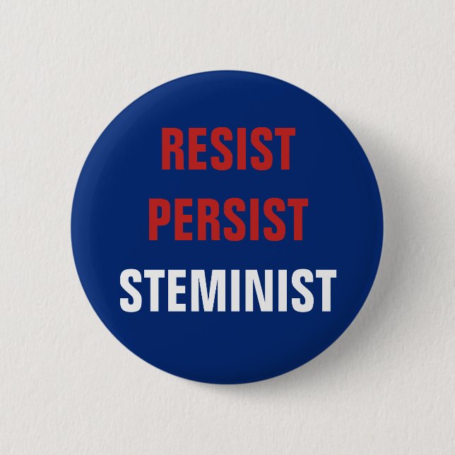 Patriotic Resist Persist STEMinist STEM resistens Knapp (Framsida)