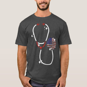 Patriotic Stethoscope Solros SCrub Life Nurse 4 T Shirt