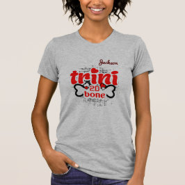 Patriotic Trini till de Bone med ditt namn T Shirt