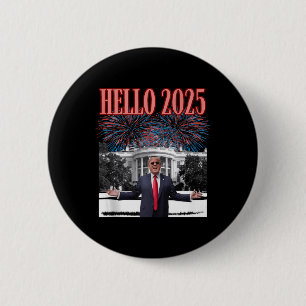 Patriotic Trump Hej 2025 nyår Kväll Republican Knapp