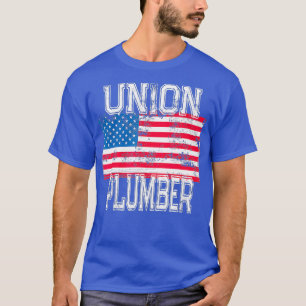 Patriotic Union Plumber Vintage Worker Laborer T Shirt