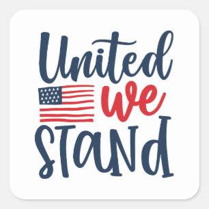 Patriotic United we stand Helgdag Fyrkantigt Klistermärke