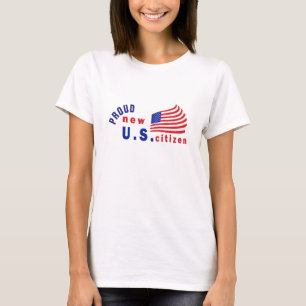 Patriotic US Flagga Tee, Proud New American Citize T Shirt