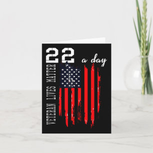 Patriotic Veteran Lives P.t.s.d. 22 Day Suicide Aw Kort