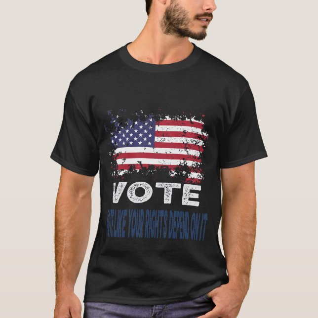 Patriotic Vote T-Shirt - Ställ dig upp för dina Hö (Framsida)