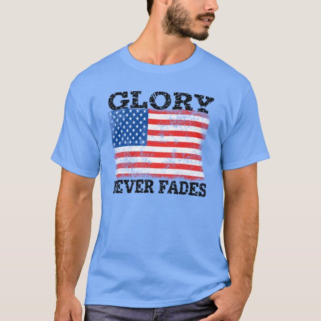 Patriotisk amerikansk flagga Ära försvinner aldrig T Shirt (Framsida)