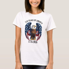 Patriotisk Amerikansk Örn 250 År 1776-2026 T Shirt