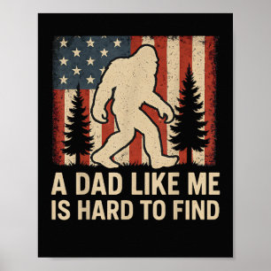 Patriotisk Bigfoot En Pappa Som Mig Är Svår Att Hi Poster