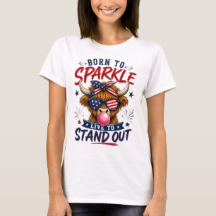 Patriotisk Highland Ko Born to Sparkle Grafisk T Shirt