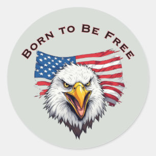 Patriotisk Örn Född att Vara Fri, Amerikansk Flagg Runt Klistermärke