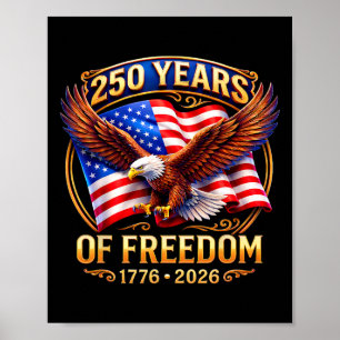 Patriotisk Örn Och Flagga 250 År 1776-2026 4:e Jul Poster