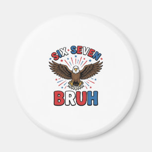 Patriotisk Örn Sex Sju Bruh Vektor Design_1 Magnet