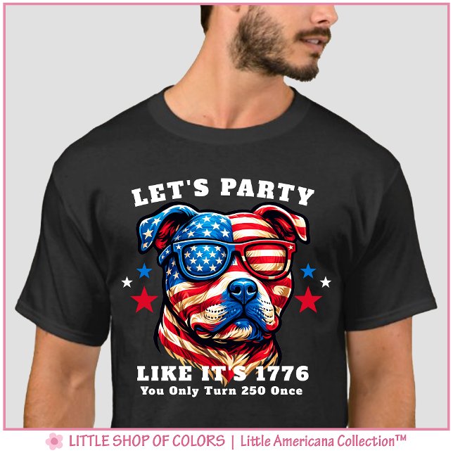 Patriotisk Pit Bull 250-årsfirande T Shirt (Skapare uppladdad)
