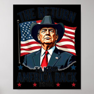 Patriotisk president Donald Trump Cowboyta som tar Poster