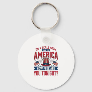 Patriotiska Amerika Hur Fri Är Du I Kväll T-Shirt Nyckelring