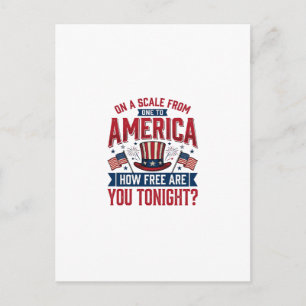Patriotiska Amerika Hur Fria Är Du I Kväll Skjorta Vykort