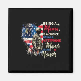 Patriotiska veterans day att vara en veterans mamm magnet