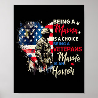 Patriotiska veterans day att vara en veterans mamm poster