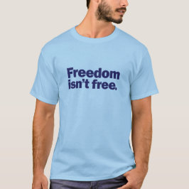 Patriotiskt - frihet är inte fri tee