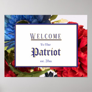 Patriotiskt välkomstskylt för etablering poster