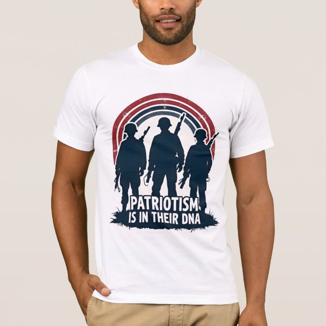 Patriotism is in Their DNA  T Shirt (Framsida)