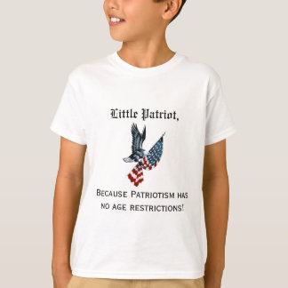Patriotism Tee Shirt