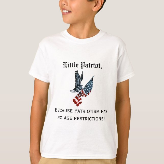 Patriotism Tee Shirt (Framsida)