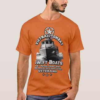 Patrol Craft Fast Swift Boats Vietnam Veterans T Shirt