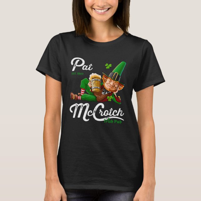 Pats Mccrotch Irish Pub Leprechaun  St Patricks Da T Shirt (Framsida)