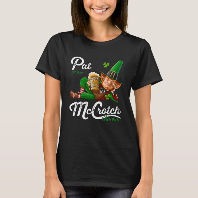 Pats Mccrotch Irish Pub Leprechaun St Patricks Da T Shirt (Framsida)
