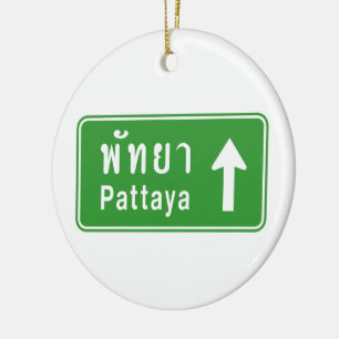 Pattaya Ahead ⚠ Thai Highway Traffic Sign ⚠ Julgransprydnad Keramik