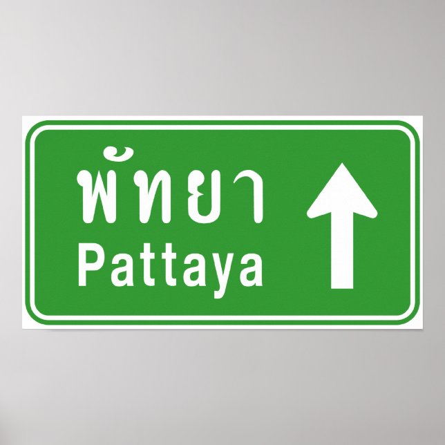 Pattaya Ahead ⚠ Thai Highway Traffic Sign ⚠ Poster (Framsidan)