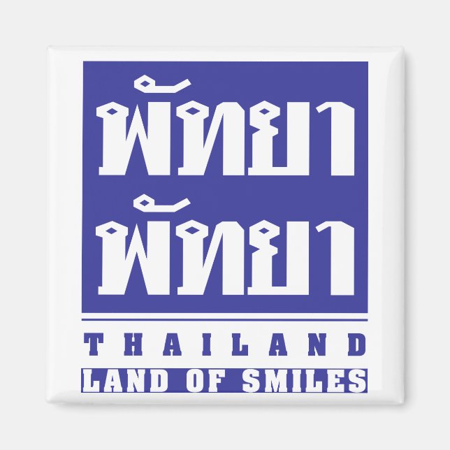PATTAYA PATTAYA ♦ THAILAND - SMILES ♦ ♦ MAGNET (Framsidan)
